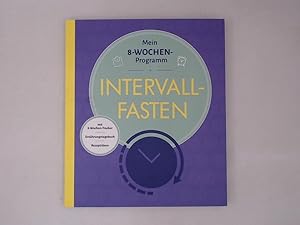 Seller image for Mein 8-Wochen-Programm - Intervallfasten for sale by Gabis Bcherlager