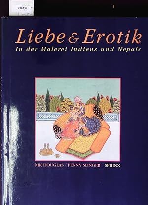 Seller image for Liebe und Erotik in den Malereien Indiens und Nepals. for sale by Antiquariat Bookfarm