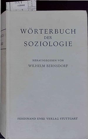 Image du vendeur pour Wrterbuch der Soziologie. Zweite, neubearbeitete und erweiterte Ausgabe. mis en vente par Antiquariat Bookfarm