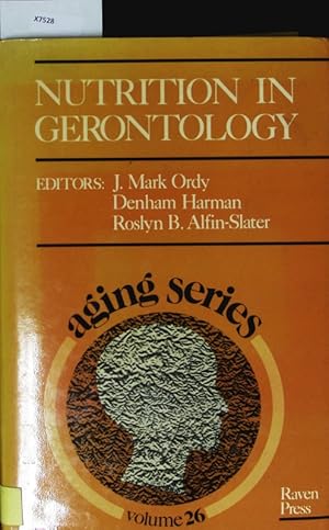 Bild des Verkufers fr Nutrition in Gerontology. Aging Series. Volume 26. zum Verkauf von Antiquariat Bookfarm