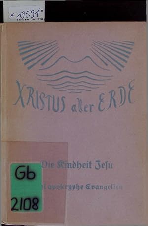 Seller image for Die Kindheit Jesu - Zwei Apokryphe Evangelien. Band 14 - 15 for sale by Antiquariat Bookfarm