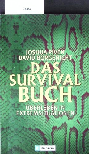 Bild des Verkufers fr Das Survival Buch. berleben in Extremsituationen. zum Verkauf von Antiquariat Bookfarm