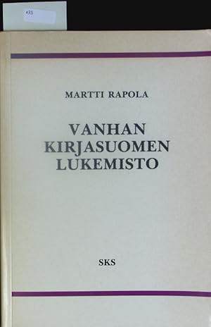 Seller image for Vanhan Kirjasuomen Lukemisto. for sale by Antiquariat Bookfarm