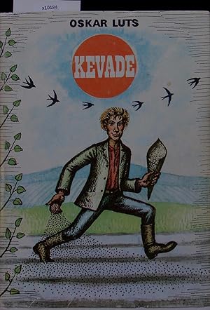 Imagen del vendedor de Kevade. Pildikesi koolipolvest I ja II. 13. trukk a la venta por Antiquariat Bookfarm