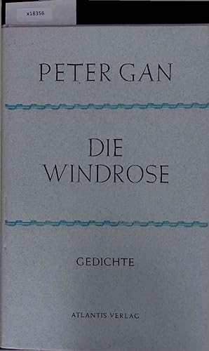 Imagen del vendedor de Die Windrose. Gedichte. a la venta por Antiquariat Bookfarm