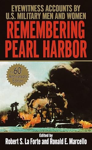 Seller image for Remembering Pearl Harbor: Eyewitness Accounts by U.S. Military Men and Women for sale by moluna