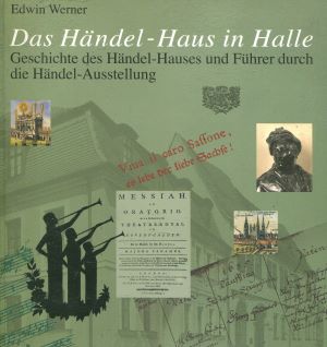 Seller image for Das Hndel- Haus in Halle. Geschichte des Hndel- Hauses und Fhrer durch die Hndel- Ausstellung. for sale by Gabis Bcherlager