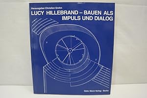 Seller image for Lucy Hillebrand - Bauen als Impuls und Dialog for sale by Antiquariat Wilder - Preise inkl. MwSt.