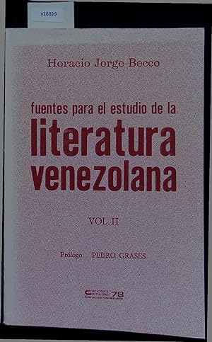 Immagine del venditore per Fuentes Para el Estudio de la Literatura Venezolana. Vol. II venduto da Antiquariat Bookfarm