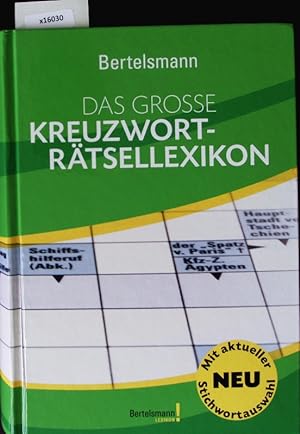 Bild des Verkufers fr Bertelsmann, Das groe Kreuzwortrtsellexikon. zum Verkauf von Antiquariat Bookfarm
