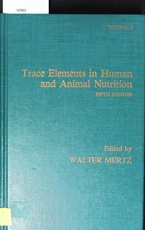 Immagine del venditore per Trace Elements in Human and Animal Nutrition. Volume 2. venduto da Antiquariat Bookfarm