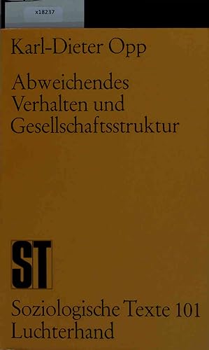 Imagen del vendedor de Abweichendes Verhalten und Gesellschaftsstruktur. Soziologische Texte 101. a la venta por Antiquariat Bookfarm