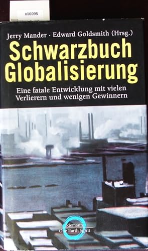 Bild des Verkufers fr Schwarzbuch Globalisierung. zum Verkauf von Antiquariat Bookfarm