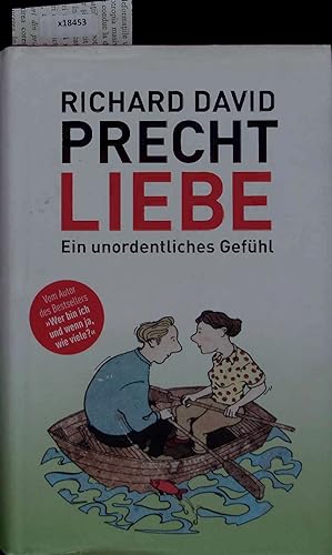 Seller image for Liebe. Ein unordentliches Gefhl. for sale by Antiquariat Bookfarm