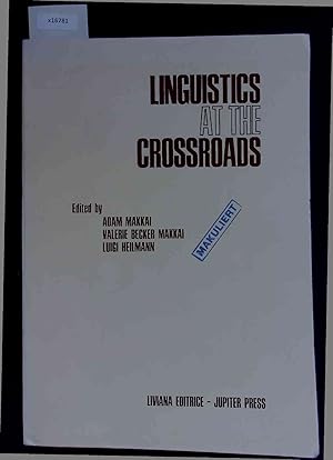 Seller image for Linguistics at the Crossroads. for sale by Antiquariat Bookfarm