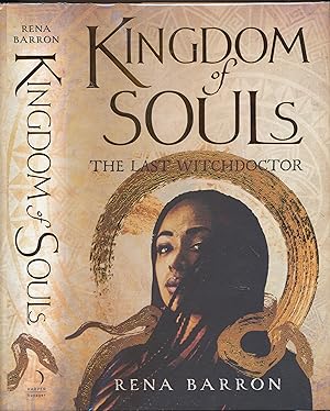 Seller image for Kingdom of Souls. The Last Witchdoctor. Signed Limited edition for sale by Barter Books Ltd