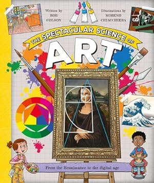 Seller image for The Spectacular Science of Art for sale by Smartbuy