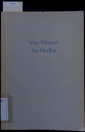 Seller image for Von Menzel bis Hodler. for sale by Antiquariat Bookfarm