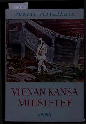 Imagen del vendedor de Vienan Kansa Muistelee. a la venta por Antiquariat Bookfarm