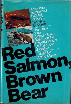 Image du vendeur pour Red Salmon, Brown Bear :The Story of an Alaskan Lake mis en vente par The Book House, Inc.  - St. Louis