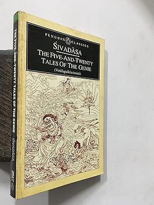 Bild des Verkufers fr Sivadasa. The Five-And-Twenty Tales Of The Genie (Vetalapancavinsati) zum Verkauf von Prabhu Book Exports