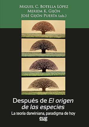 Seller image for Despus de El origen de las especies la teora darwiniana, paradigma de hoy for sale by Imosver