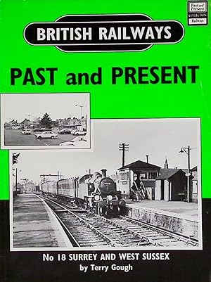 Seller image for Surrey and West Sussex. British Railways Past and Present No. 18 for sale by Barter Books Ltd