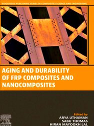 Seller image for Woodhead Publishing Series in Composites Science and Engineering: Aging and Durability of FRP Composites and Nanocomposites for sale by Collectors' Bookstore