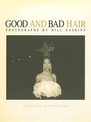 Seller image for Good and Bad Hair for sale by Collectors' Bookstore
