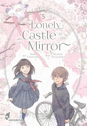 Bild des Verkufers fr Lonely Castle in the Mirror 5 : Der Manga zum Fantasy-Erfolg aus Japan - eine berhrende Geschichte darber, wie man gemeinsam Einsamkeit berwinden kann zum Verkauf von Smartbuy
