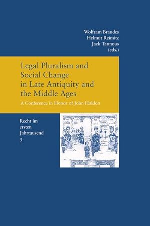 Seller image for Legal Pluralism and Social Change in Late Antiquity and the Middle Ages for sale by BuchWeltWeit Ludwig Meier e.K.