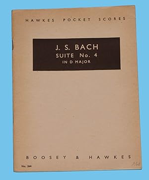 J. S. Bach - Suite No. 4 in D Major - Hawkes Pocket Scores No. 264 /