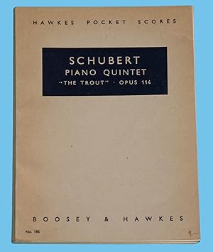Schubert Pianao Quintet "The Trout"., Opus 114 - Hawkes Pocket Scores No. 185 /