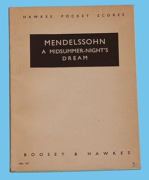 Mendelssohn - A Midsummer-Night s Dream - Hawkes Pocket Scores No. 161 /
