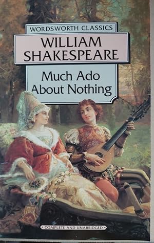 Much Ado About Nothing (Wordsworth Classics)