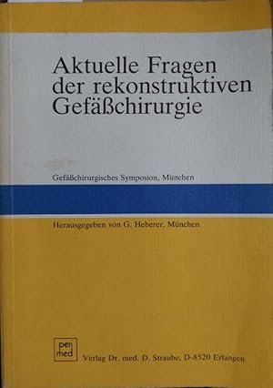 Seller image for Aktuelle Fragen der rekonstruktiven Gefchirurgie, for sale by Martin Preu / Akademische Buchhandlung Woetzel