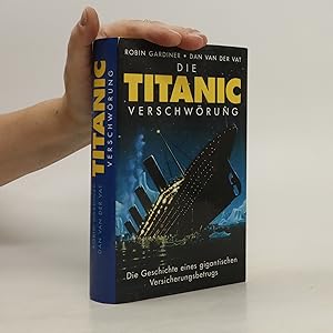 Bild des Verkufers fr Die Titanic Verschwrung zum Verkauf von Bookbot