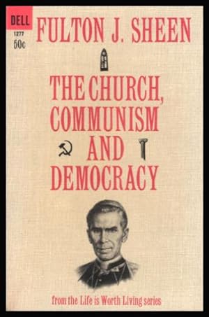 THE CHURCH, COMMUNISM AND DEMOCRACY