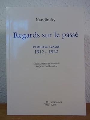 Imagen del vendedor de Regards sur le pass et autres textes 1912 - 1922 [dition franaise] a la venta por Antiquariat Weber