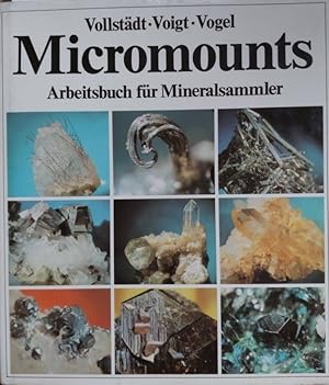 Seller image for Micromounts. Arbeitsbuch fr Mineraliensammler for sale by Martin Preu / Akademische Buchhandlung Woetzel