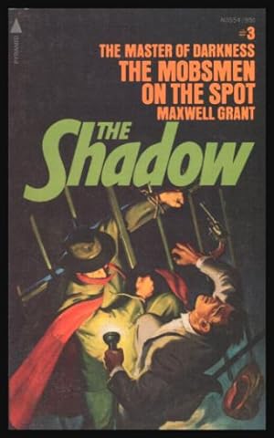 THE MOBSMEN ON THE SPOT - The Shadow: The Master of Darkness 2