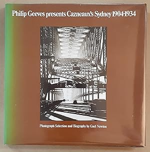 Immagine del venditore per Philip Geeves presents Cazneaux's Sydney 1904-1934. Photographs Selection and Biography by Gael Newton. venduto da City Basement Books