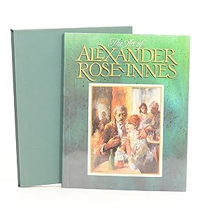 Image du vendeur pour The Art of Alexander Rose-Innes mis en vente par Quagga Books ABA ; ILAB