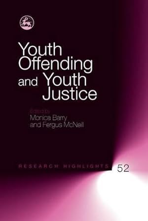 Seller image for Youth Offending and Youth Justice: 52 (Research Highlights in Social Work) for sale by WeBuyBooks