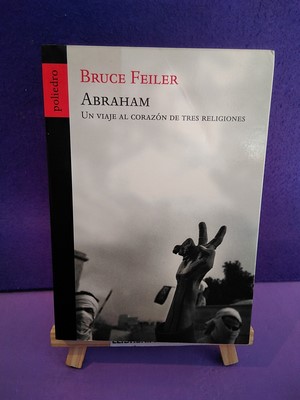 Immagine del venditore per Abraham: Un viaje al corazn de tres religiones venduto da Librera LiberActio