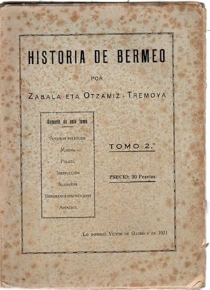 Imagen del vendedor de Historia de Bermeo. Tomo 2 . a la venta por Librera Astarloa