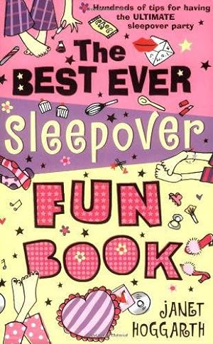 Seller image for The Best Ever Sleepover Fun Book for sale by WeBuyBooks 2