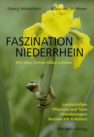 Bild des Verkufers fr Faszination Niederrhein: Mit allen Sinnen Natur erleben zum Verkauf von Buchhandlung Loken-Books