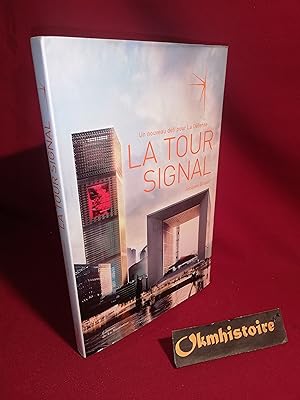 La Tour Signal, un nouveau défi pour La Défense --------- [ Édition bilingue Français // ENGLISH ]