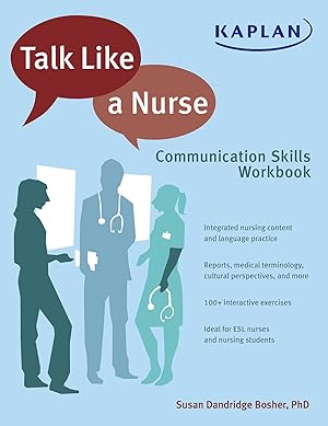 Seller image for Talk Like a Nurse: Communication Skills Workbook for sale by moluna